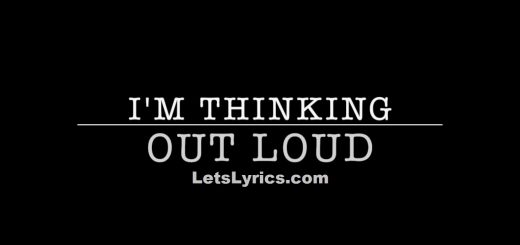 Thinking Out Loud Lyrics-letslyrics..
