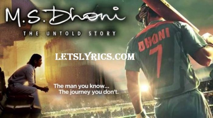 ms-dhoni-the-untold-story-all song lyrics